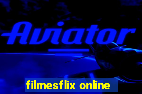 filmesflix online